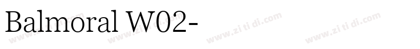 Balmoral W02字体转换